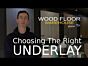 Choosing the Best Underlay For Laminate & Wood Flooring